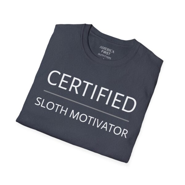 Comical "Certified Sloth Motivator" Unisex T-Shirt! - Image 20