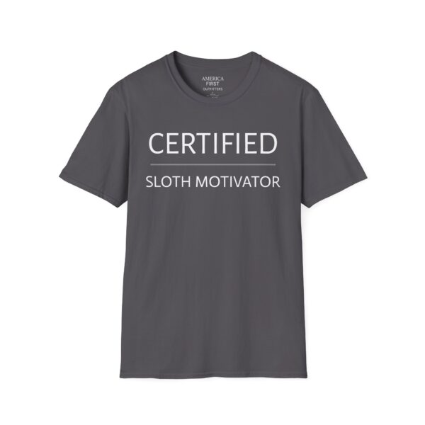 Comical "Certified Sloth Motivator" Unisex T-Shirt! - Image 9