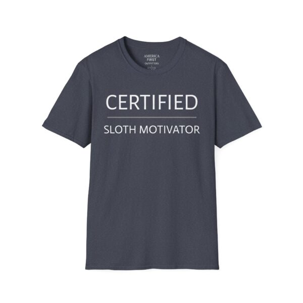 Comical "Certified Sloth Motivator" Unisex T-Shirt! - Image 17