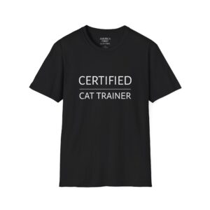 Funny "Certified Cat Trainer" Unisex T-Shirt