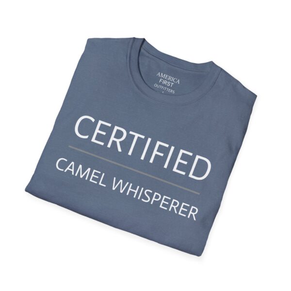 Funny "Certified Camel Whisperer" Unisex T-Shirt! - Image 16