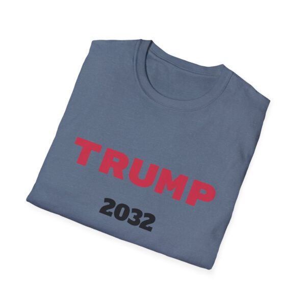 Trump 2032 Unisex Softstyle T-Shirt - Election Tee, Political Apparel, Casual Wear, Gift Idea, Rally Shirt - Image 28