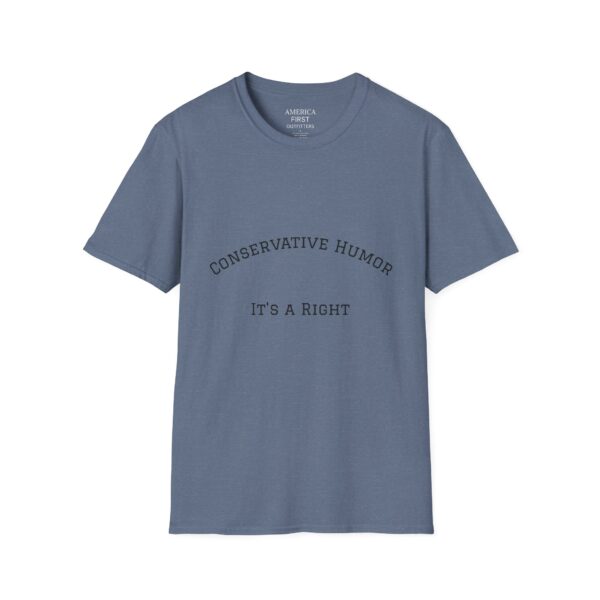 Conservative Humor Unisex Softstyle T-Shirt | Funny Graphic Tee, Political Humor Shirt, Conversational Wear, Gift Idea for Events - Image 13