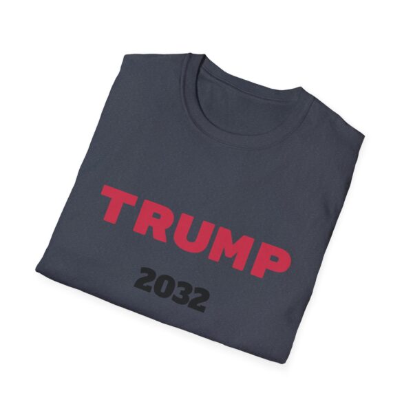 Trump 2032 Unisex Softstyle T-Shirt - Election Tee, Political Apparel, Casual Wear, Gift Idea, Rally Shirt - Image 40