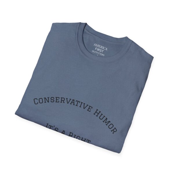 Conservative Humor Unisex Softstyle T-Shirt | Funny Graphic Tee, Political Humor Shirt, Conversational Wear, Gift Idea for Events - Image 16
